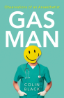 Gas Man By Colin Black Cover Image