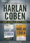 Harlan Coben CD Collection: Promise Me, the Woods By Harlan Coben, Harlan Coben (Read by), Scott Brick (Read by) Cover Image