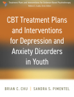 CBT Treatment Plans and Interventions for Depression and Anxiety Disorders in Youth (Treatment Plans and Interventions for Evidence-Based Psychotherapy Series) Cover Image
