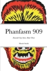 Phanfasm 909: Book Three: Emerald City Series Cover Image