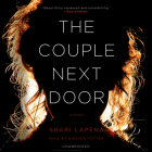 The Couple Next Door: A Novel By Shari Lapena, Kirsten Potter (Read by) Cover Image