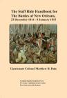 The Staff Ride Handbook for The Battles of New Orleans,23 December 1814-8 January 1815 Cover Image