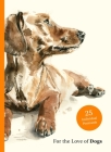 For the Love of Dogs: 25 Postcards Cover Image