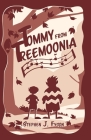 Tommy From Treemoonia By Stephen J. Fyson, Alan J. Arnold Cover Image