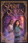 The Spirit Queen By Arnée Flores Cover Image