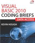 Visual Basic 2010 Coding Briefs: Data Access By Kevin Hough Cover Image