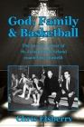 God, Family & Basketball: The 50-year career of St. Joseph High School coach Vito Montelli Cover Image