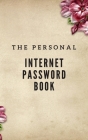 The Personal Internet Password book: keep private information to website, username, password and notes size 5