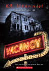 Vacancy By K. R. Alexander Cover Image
