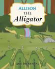 Allison the Alligator Cover Image