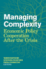 Managing Complexity: Economic Policy Cooperation After the Crisis Cover Image