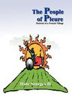 The People of Pleure: Portrait of a French Village By II Sturges, Hale Cover Image