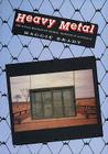 Heavy Metal: Social Meaning of Petrol Sniffing in Australia Cover Image