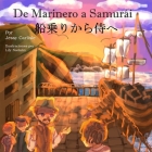De Marinero a Samurái (船乗りから侍へ): La Leyenda de un Inglés Perdido (漂着イギ Cover Image