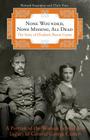 None Wounded, None Missing, All Dead: The Story of Elizabeth Bacon Custer By Howard Kazanjian, Chris Enss Cover Image