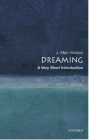 Dreaming: A Very Short Introduction (Very Short Introductions) By J. Allan Hobson Cover Image