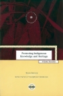 Protecting Indigenous Knowledge and Heritage: A Global Challenge (Purich's Aboriginal Issues Series) By Marie Battiste Cover Image