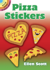 Pizza Stickers (Dover Little Activity Books Stickers) By Ellen Scott Cover Image
