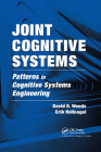 Joint Cognitive Systems: Patterns in Cognitive Systems Engineering Cover Image