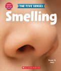 Smelling (Learn About: The Five Senses) By Susan B. Katz Cover Image