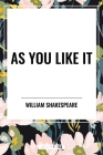 As You Like It By William Shakespeare Cover Image