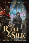 Of Ruin & Silk: An Esowon Story Cover Image