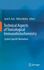 Technical Aspects of Toxicological Immunohistochemistry: System Specific Biomarkers Cover Image