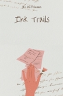 Ink Trails By Jj Cover Image
