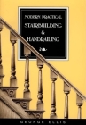 Modern Practical Stairbuilding and Handrailing By George Ellis Cover Image