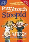 Pottymouth and Stoopid By James Patterson, Stephen Gilpin (Illustrator) Cover Image