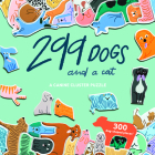 299 Dogs (and a cat) 300 Piece Puzzle: A Canine Cluster Puzzle By Léa Maupetit (Illustrator) Cover Image