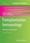 Transplantation Immunology: Methods and Protocols (Methods in Molecular Biology #1034) Cover Image