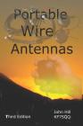 Portable Wire Antennas By John Hill Cover Image