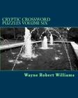 Cryptic Crossword Puzzles Volume Six By Wayne Robert Williams Cover Image