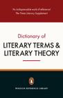 The Penguin Dictionary of Literary Terms and Literary Theory: Fifth Edition By J. A. Cuddon, M. A. R. Habib Cover Image