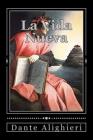 La Vida Nueva By Andrea Gouveia (Editor), Andrea Gouveia (Translator), Dante Alighieri Cover Image