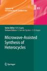 Microwave-Assisted Synthesis of Heterocycles (Topics in Heterocyclic Chemistry #1) By Erik Van Der Eycken (Editor), C. Oliver Kappe (Editor) Cover Image