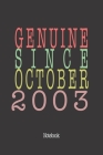 Genuine Since October 2003: Notebook Cover Image