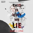 This Is Why We Lie Cover Image