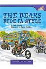 The Bears Ride in Style: Individual Titles Set (6 Copies Each) Level M By Reading Cover Image