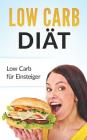 Low Carb Di By Adriana Sandmann Cover Image