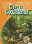 Rain Forests (Learning about the Earth) By Colleen Sexton Cover Image