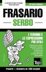 Frasario Italiano-Serbo e dizionario ridotto da 1500 vocaboli Cover Image