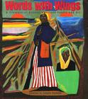 Words with Wings: A Treasury of African-American Poetry and Art By Belinda Rochelle Cover Image