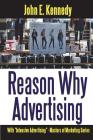 Reason Why Advertising - With Intensive Advertising By John E. Kennedy Cover Image