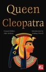 Queen Cleopatra (The World's Greatest Myths and Legends) Cover Image