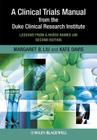 Clinical Trials Manual 2e By Margaret Liu, Kate Davis Cover Image