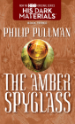 His Dark Materials: The Amber Spyglass (Book 3) Cover Image