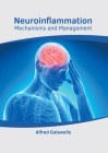 Neuroinflammation: Mechanisms and Management Cover Image
