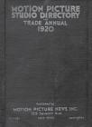 1920 Motion Picture Studio Directory: And Trade Annual By Rodney Schroeter (Editor) Cover Image